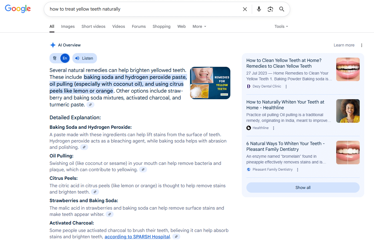 Google search result for “how to treat yellow teeth naturally” showing an AI Overview that highlights clear, structured remedies. This illustrates how simple and direct content is prioritised for informational queries.